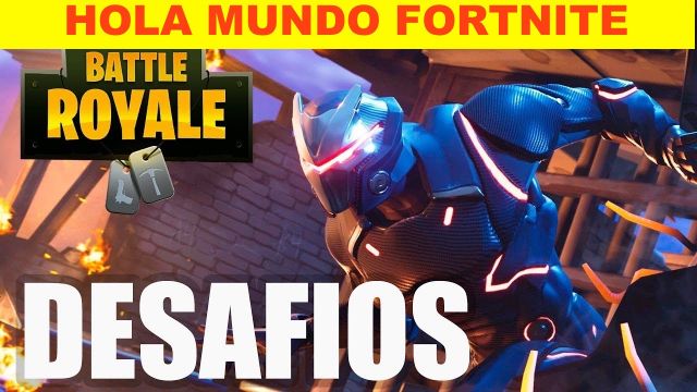 Hola-Mundo-Desafíos-Fortnite-Battle-Royale